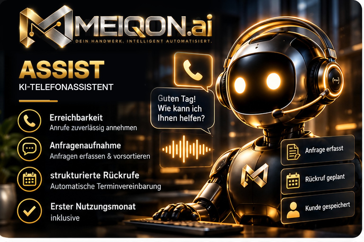 MEIQON Assist – KI-Telefonassistent für Erreichbarkeit und strukturierte Rückrufe